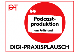 Podcastproduktion am Prüfstand