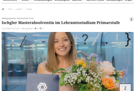 Master of Education: Unter den erfolgreichen AbsolventInnen ist auch Sarah Neururer aus Ischgl. 